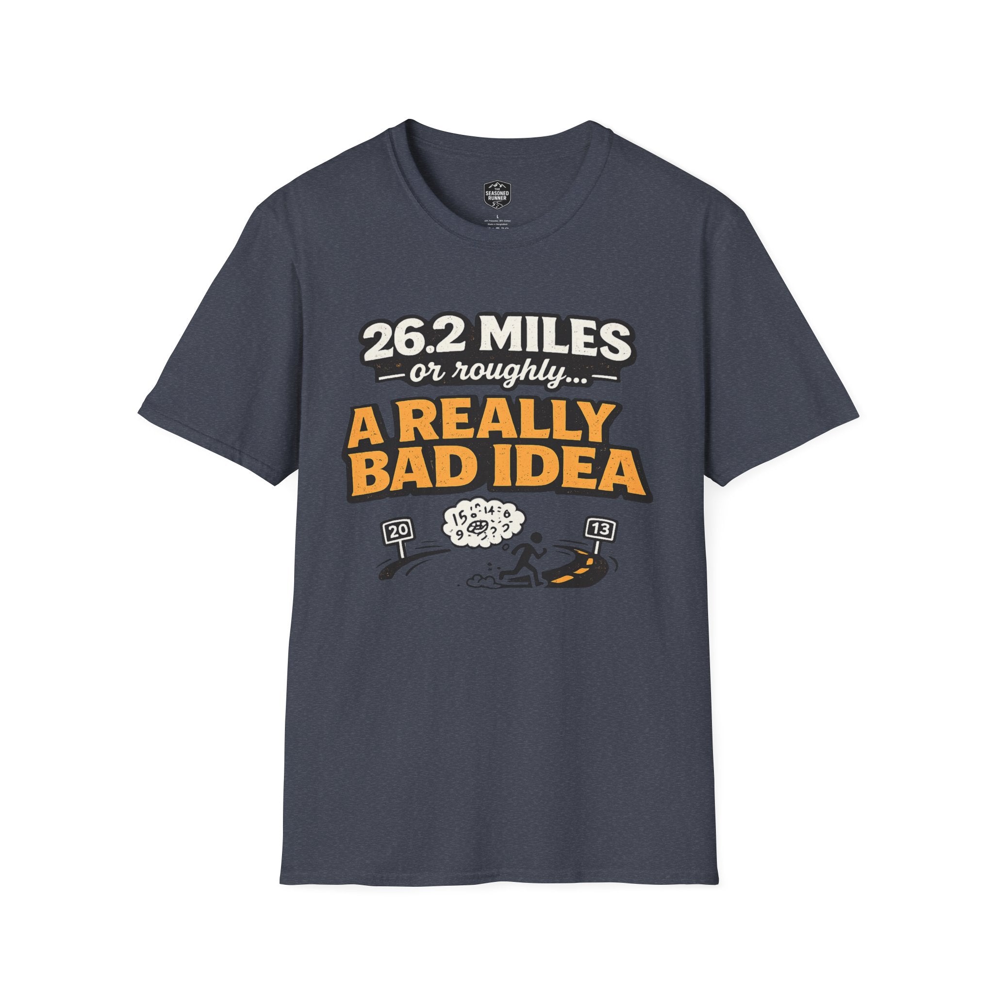 Really Bad Idea T-Shirt