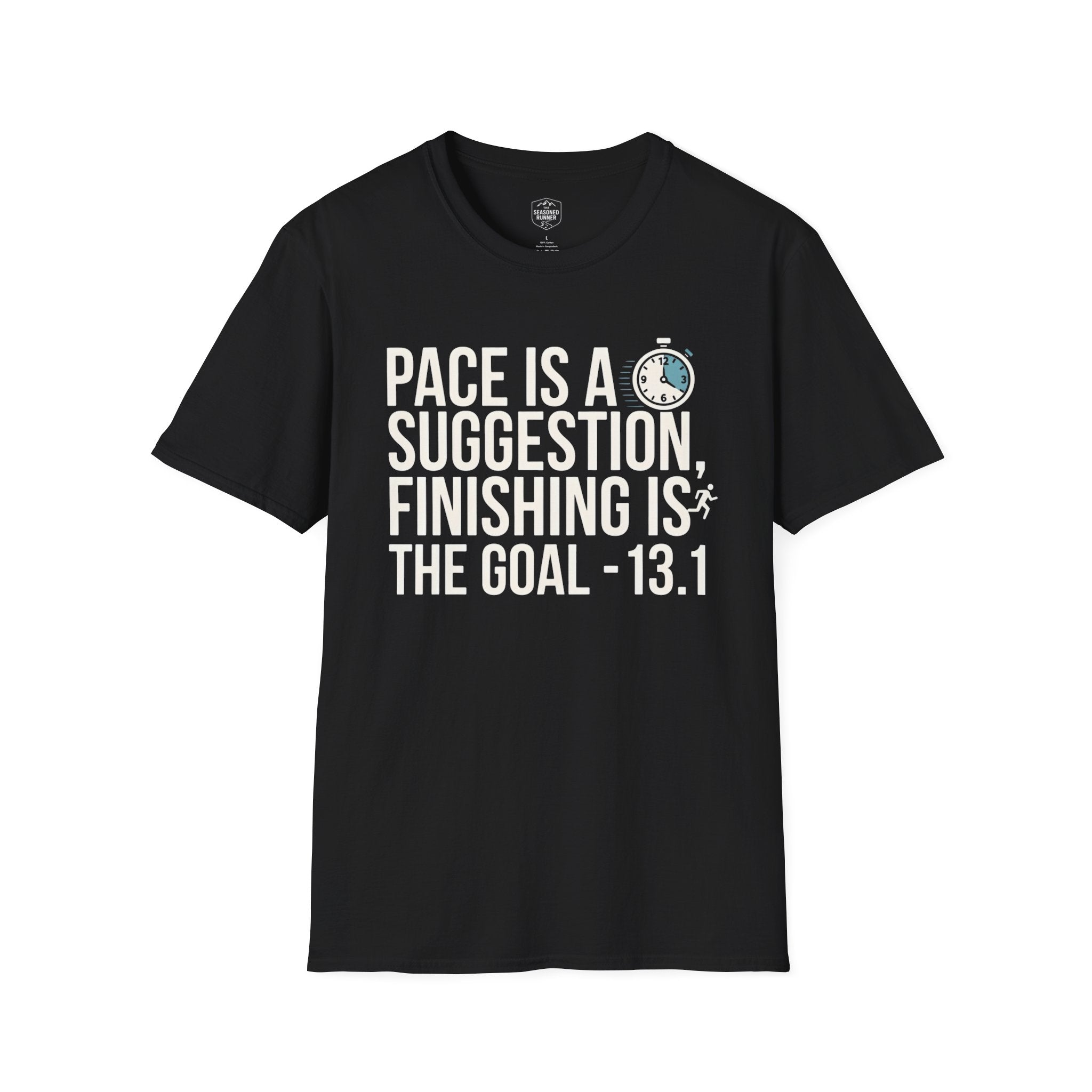 Pace Is A Suggestion T-Shirt