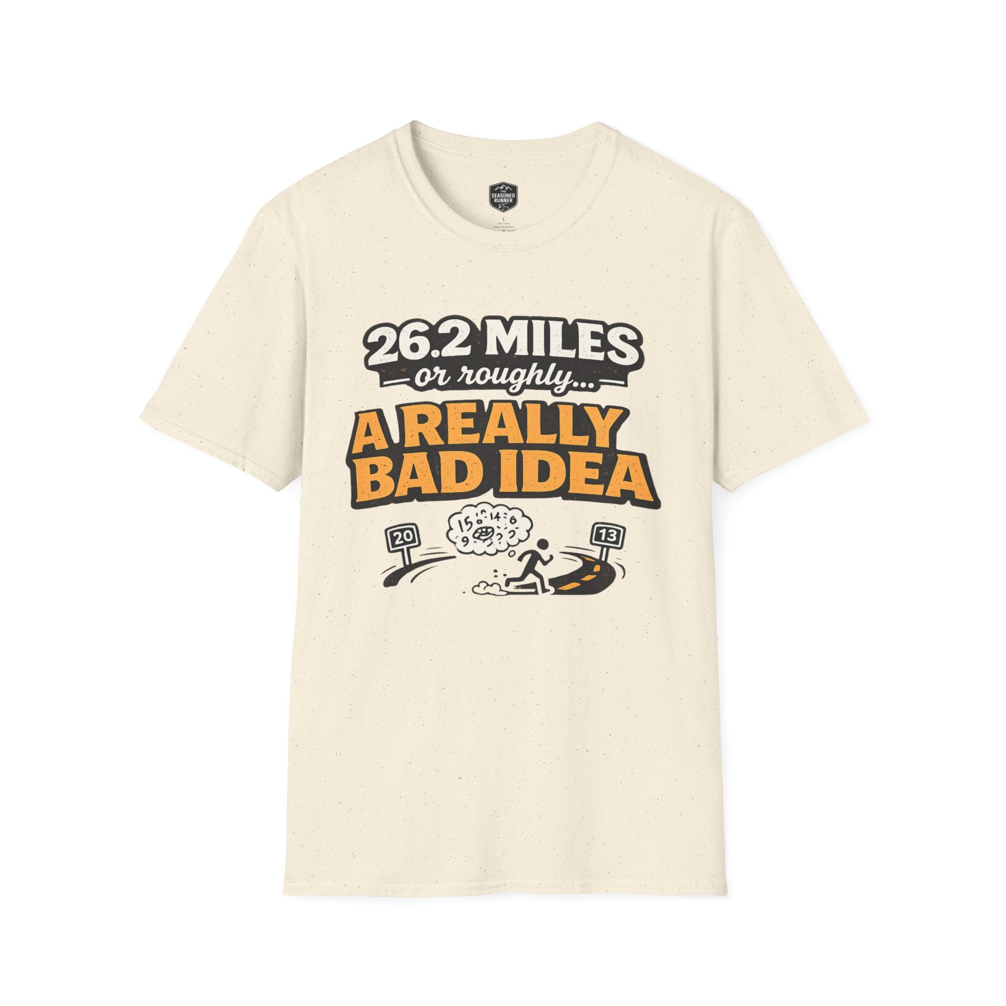 Really Bad Idea T-Shirt