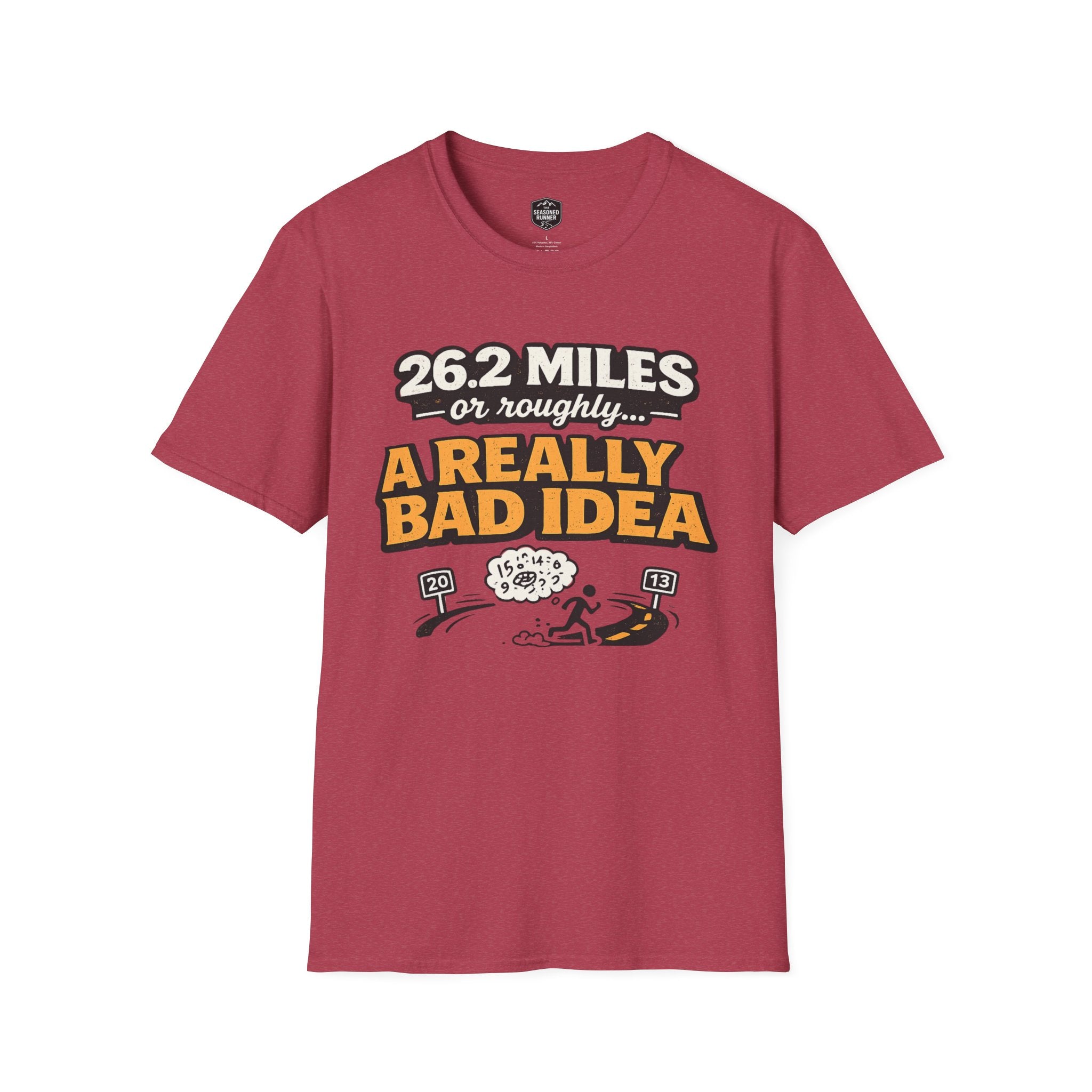 Really Bad Idea T-Shirt