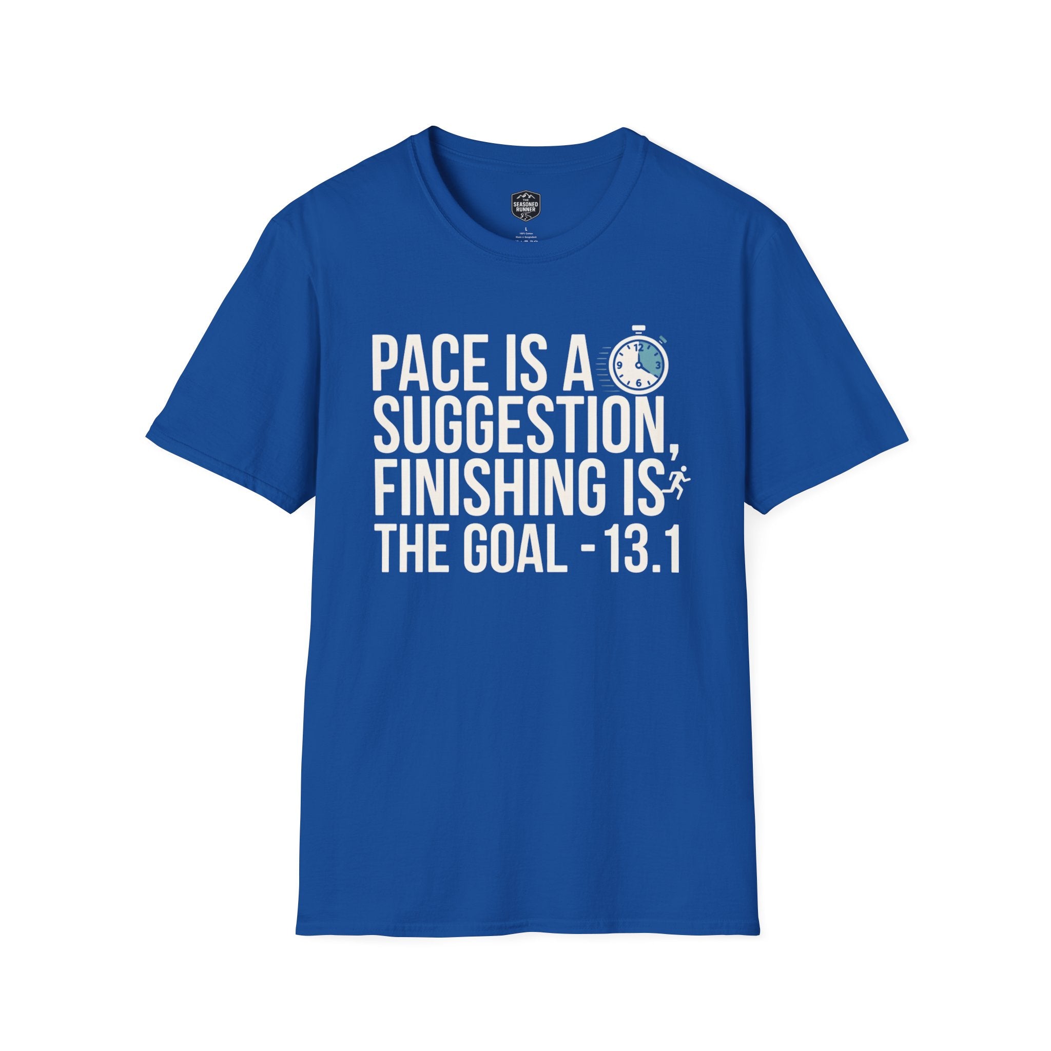 Pace Is A Suggestion T-Shirt