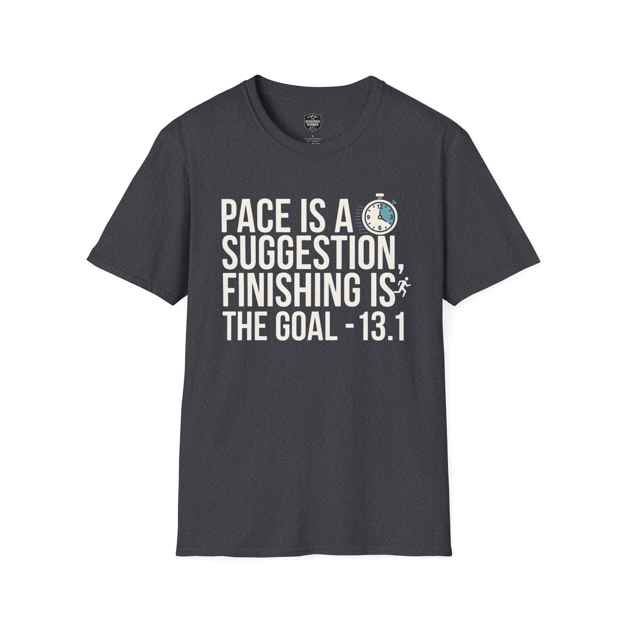 Pace Is A Suggestion T-Shirt
