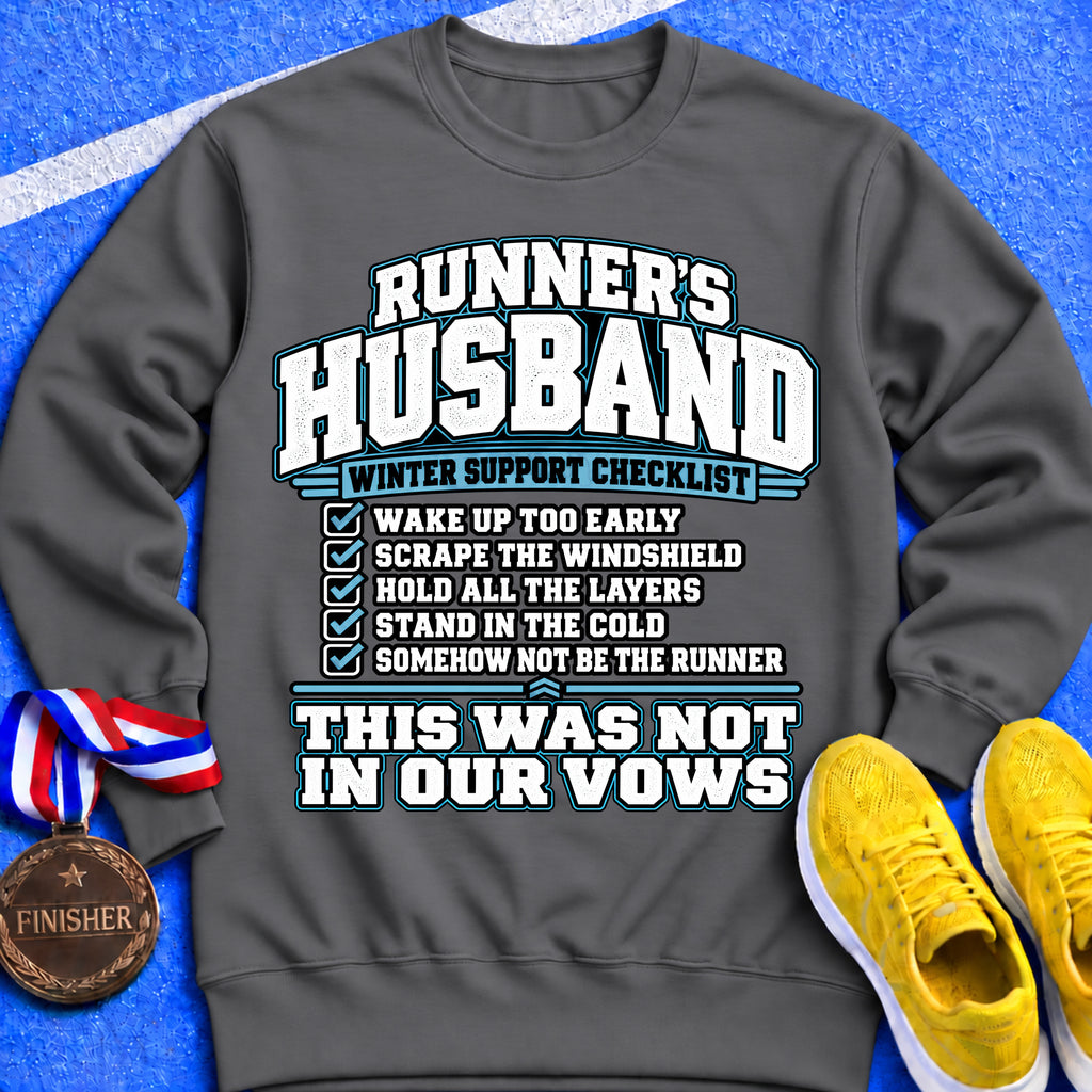 Runner’s Husband Winter Support Checklist Sweatshirt