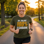 100% Stubborn T-Shirt