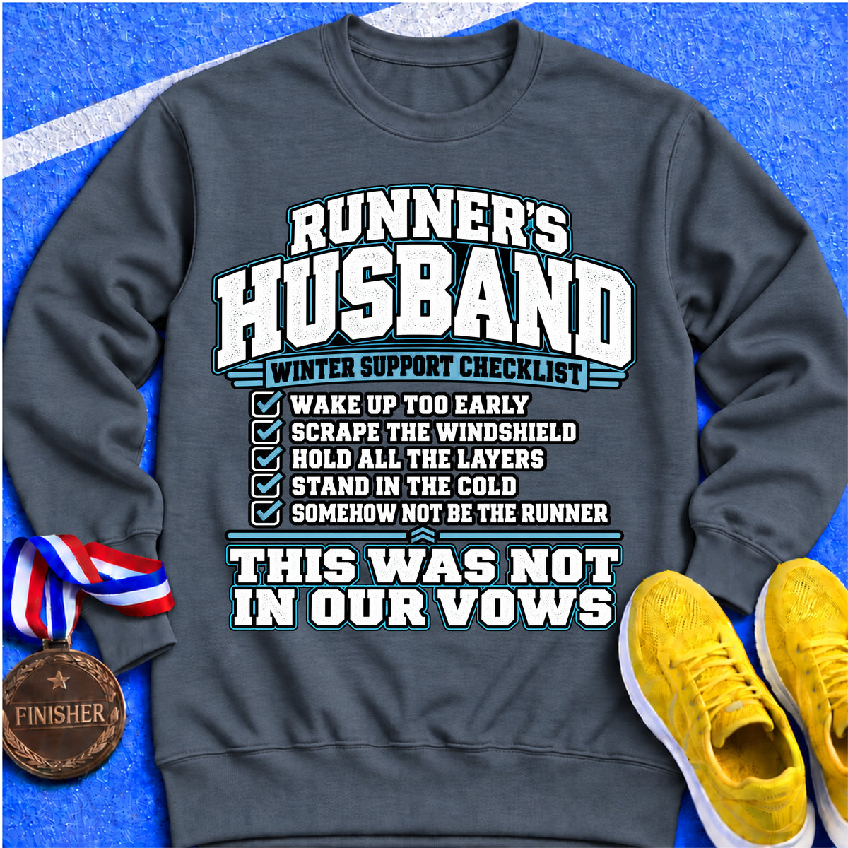 Runner’s Husband Winter Support Checklist Sweatshirt
