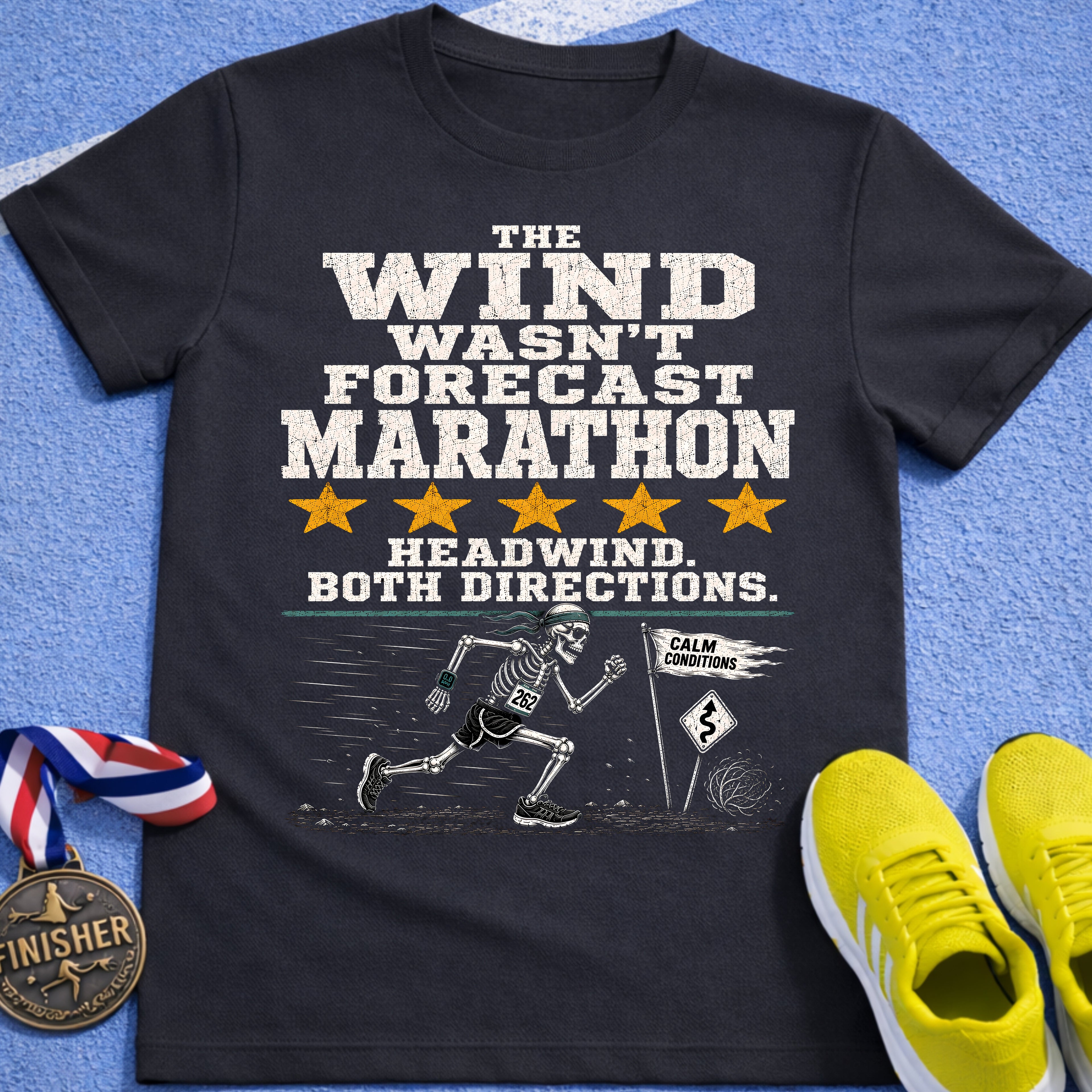 Wind Wasn't Forecast Marathon T-Shirt