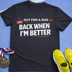 Out For A Run T-Shirt