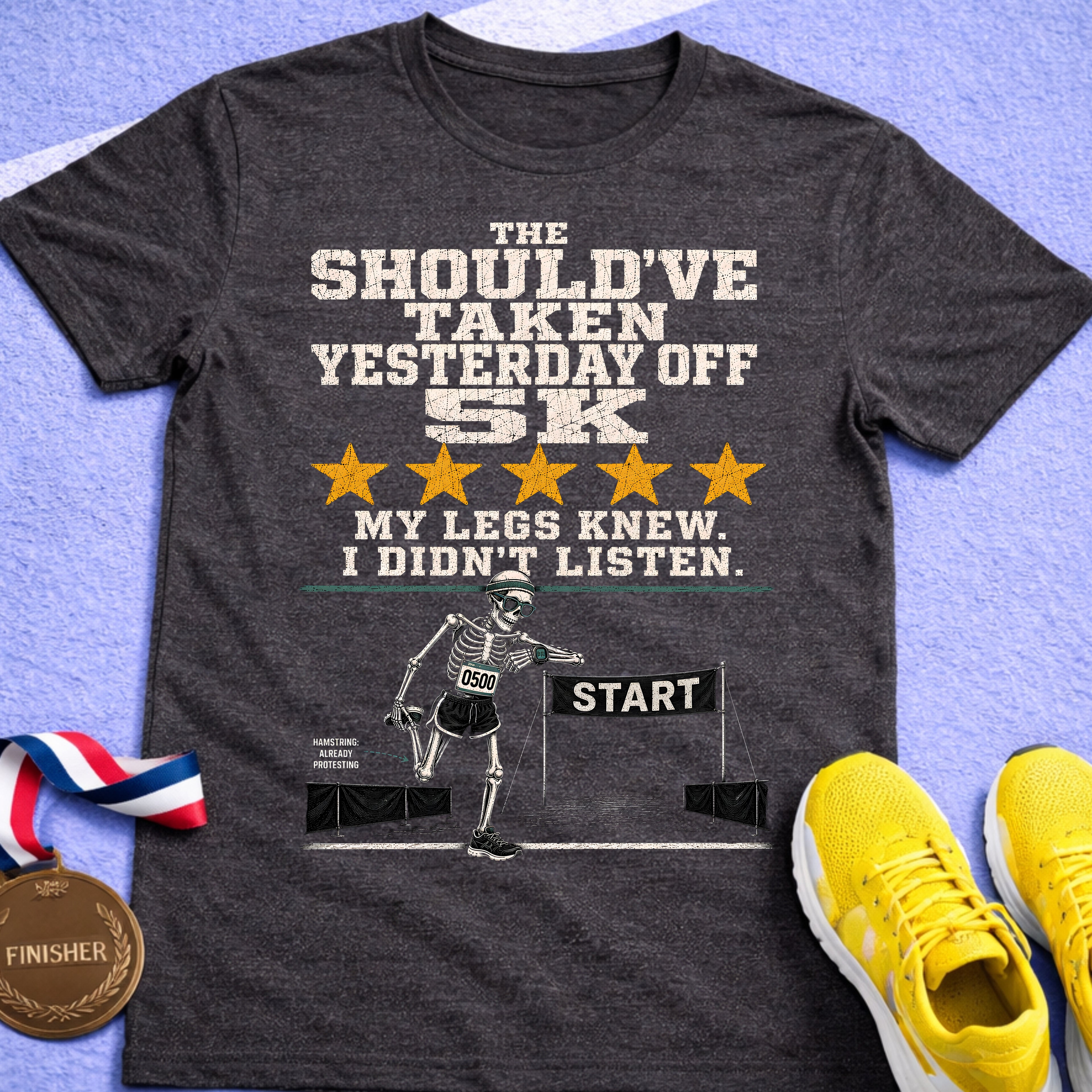 Should've Taken Yesterday Off T-Shirt