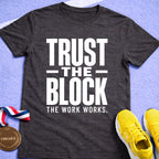 Trust The Block T-Shirt