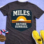 Miles Before Sunrise T-Shirt