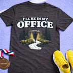 I'll Be In My Office T-Shirt