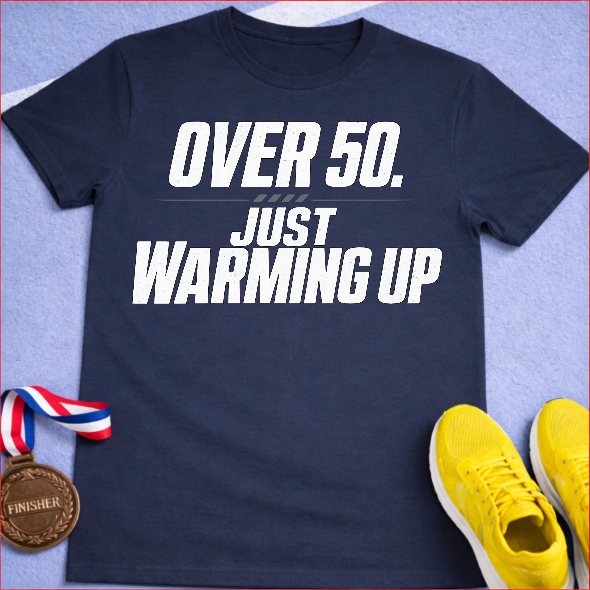Over 50 Just Warming Up T-Shirt