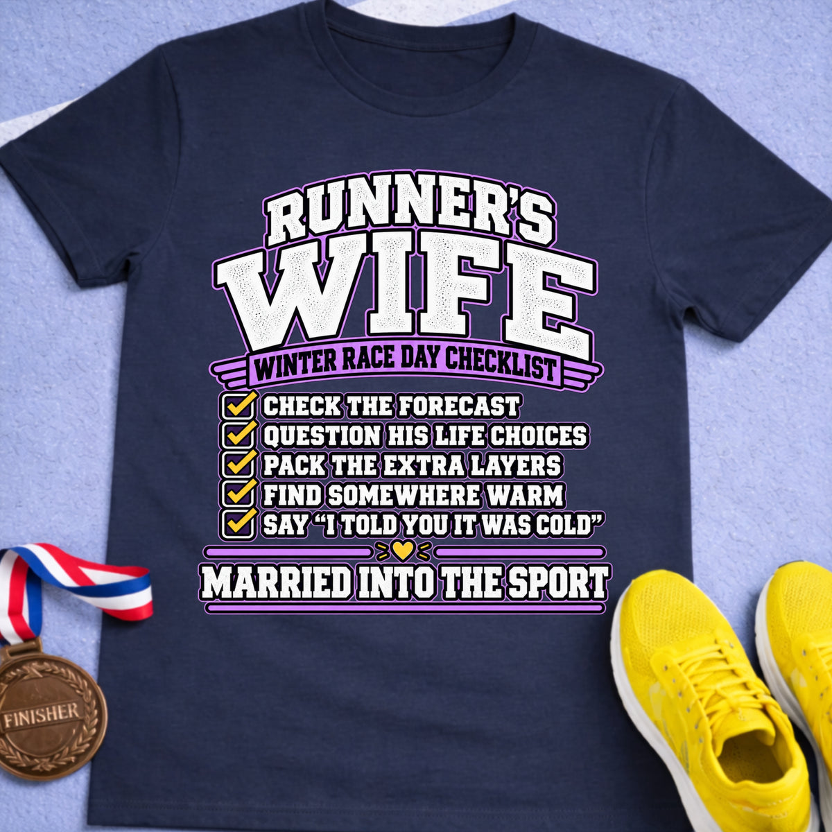Runner's Wife Winter Race Day Checklist T-Shirt