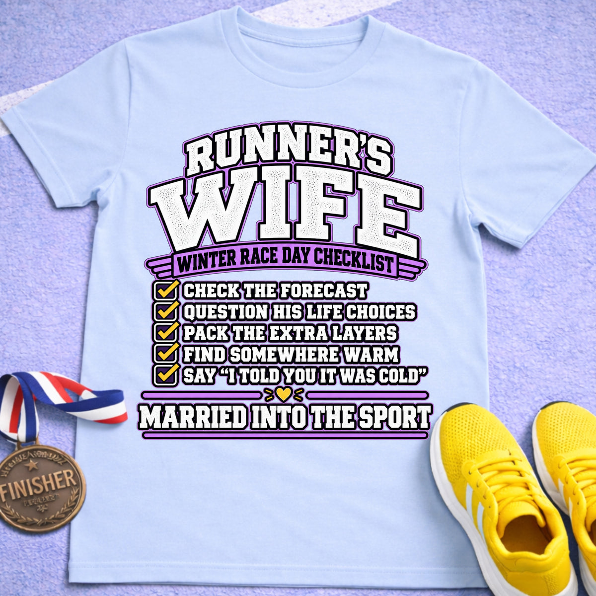 Runner's Wife Winter Race Day Checklist T-Shirt