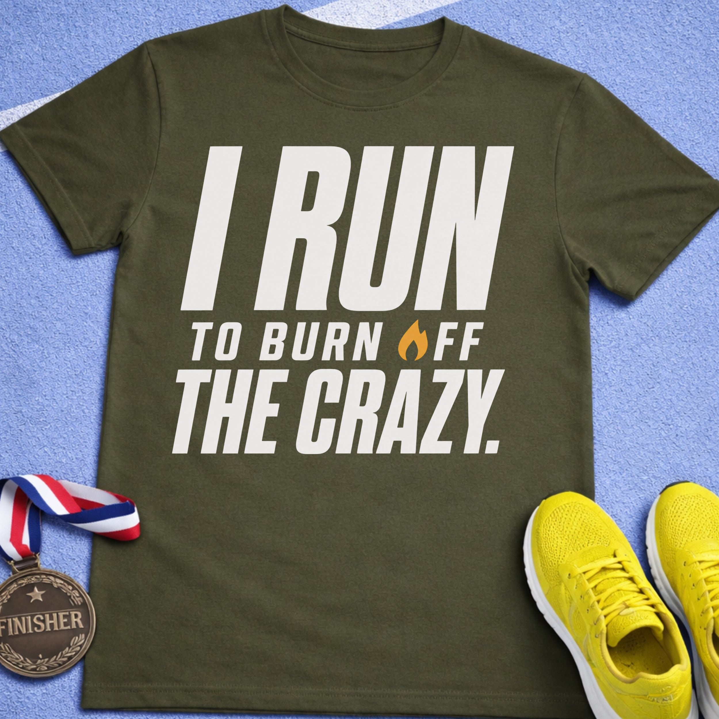 I Run To Burn Off The Crazy T-Shirt