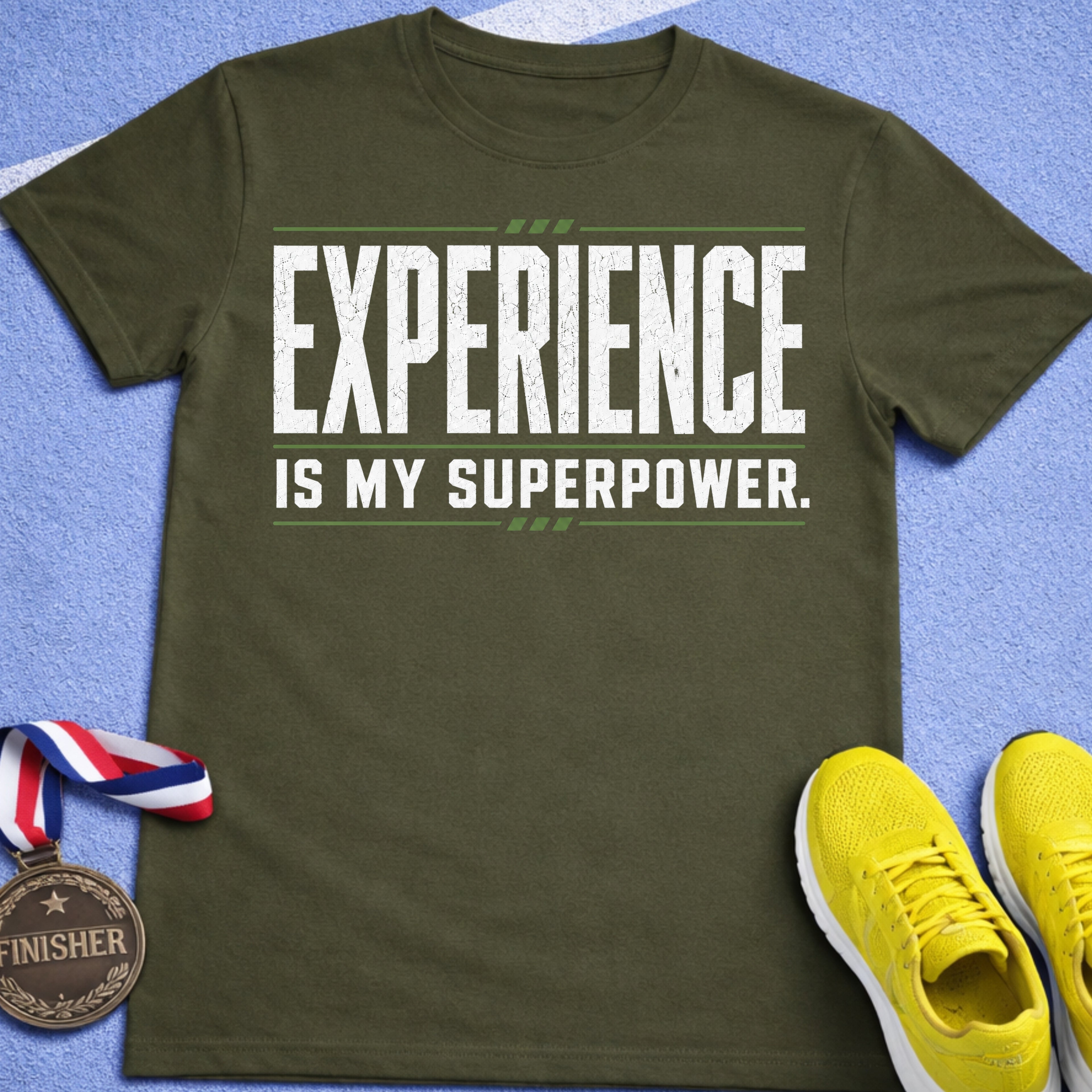 Experience Is My Superpower T-Shirt