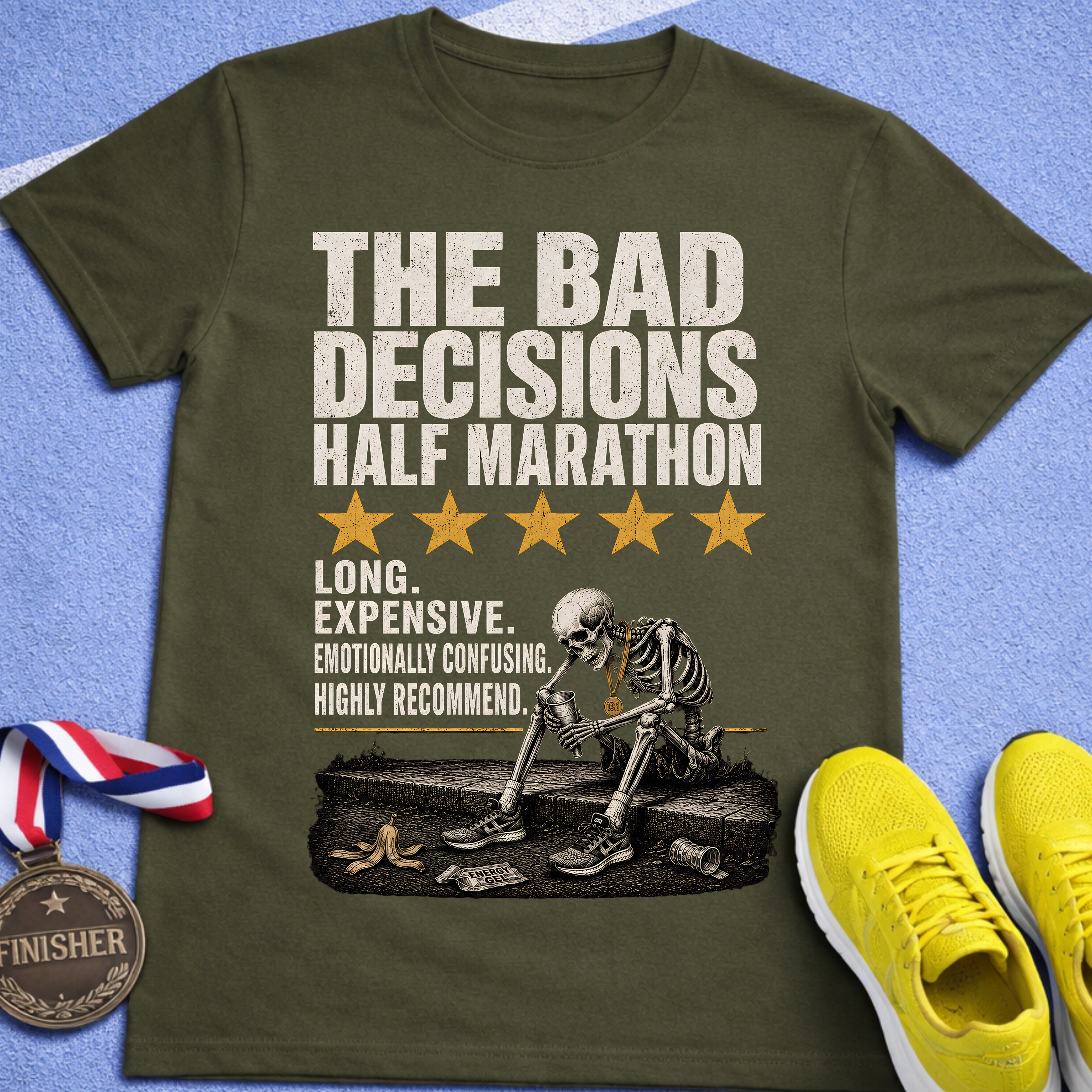 Bad Decisions Half Marathon T-Shirt