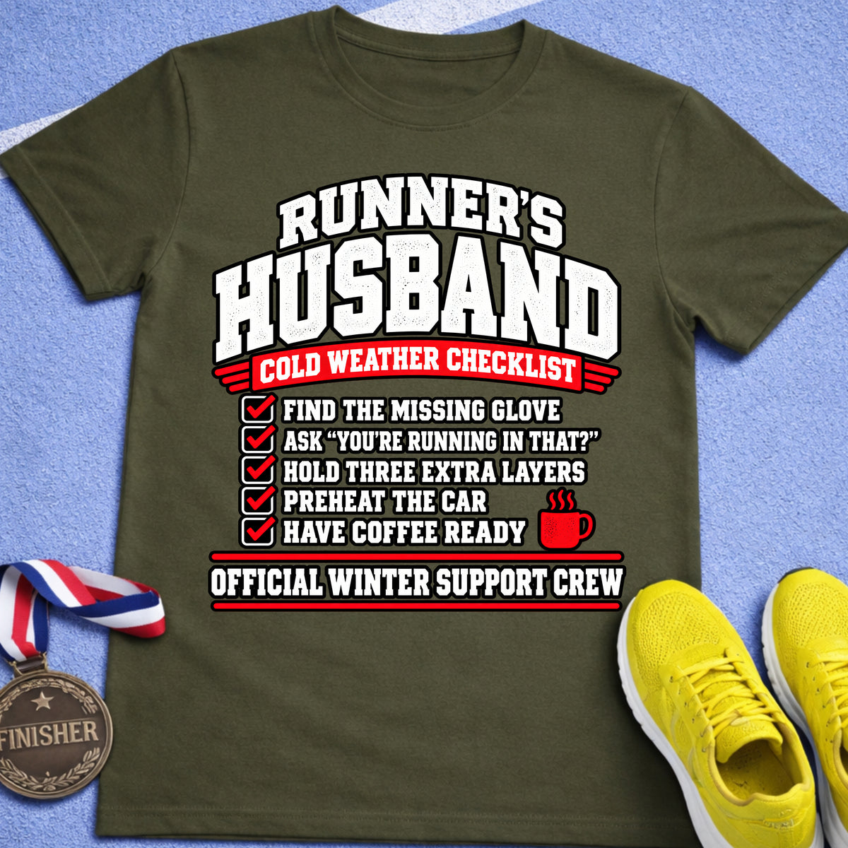 Runner's Husband Cold Weather Checklist T-Shirt