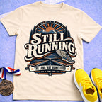 Still Running T-Shirt
