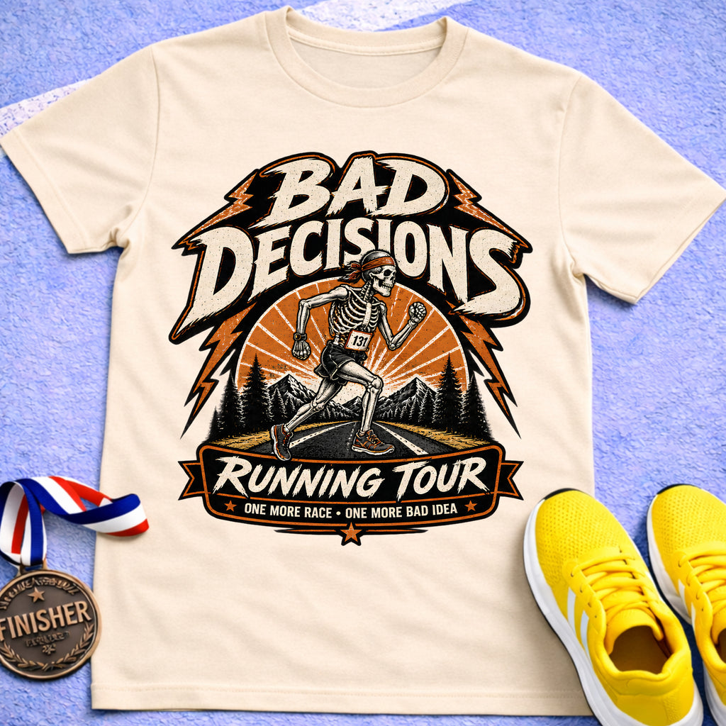 Bad Decisions Running Tour T-Shirt