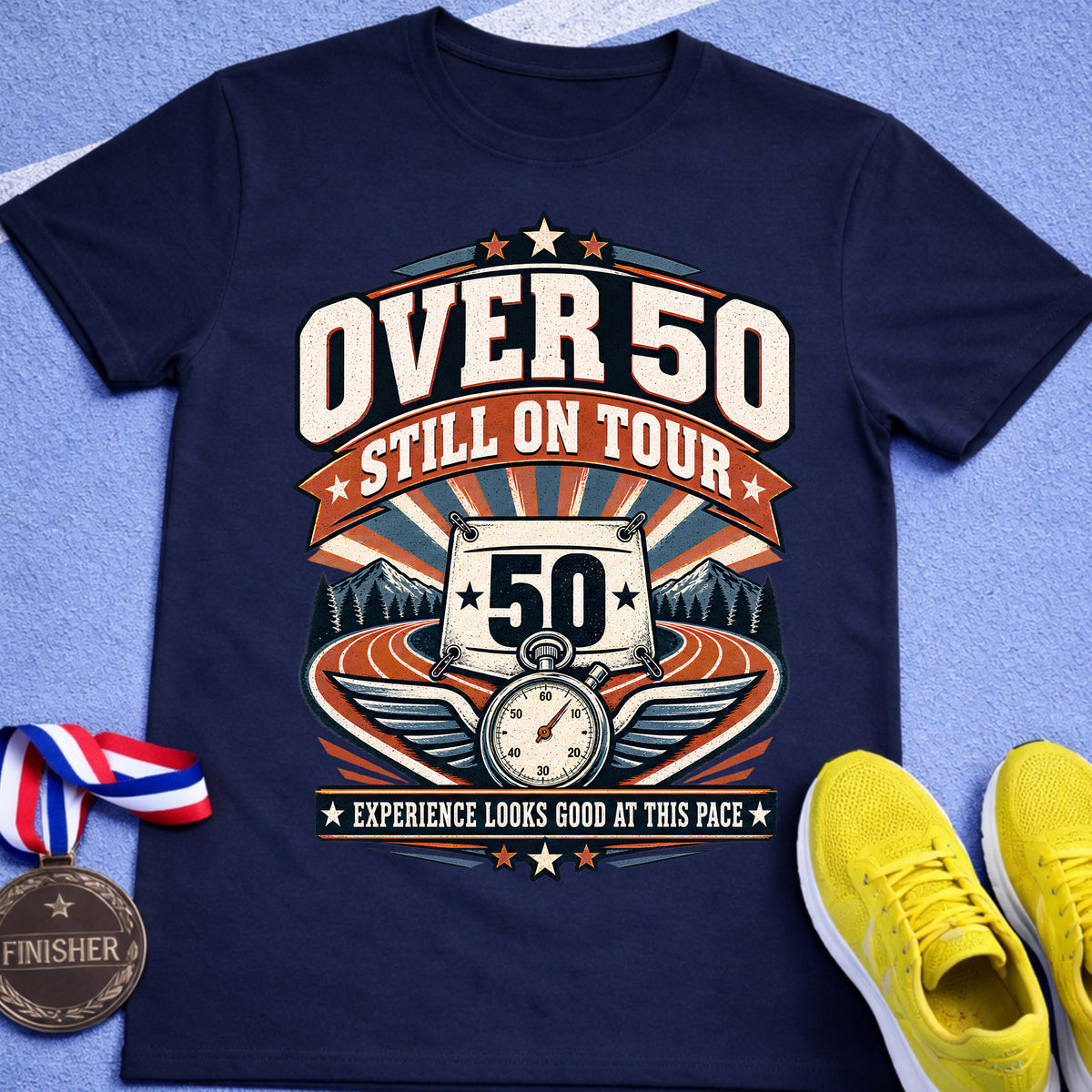 Over 50 Still On Tour T-Shirt