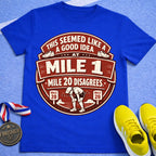 Mile 20 Disagrees T-Shirt