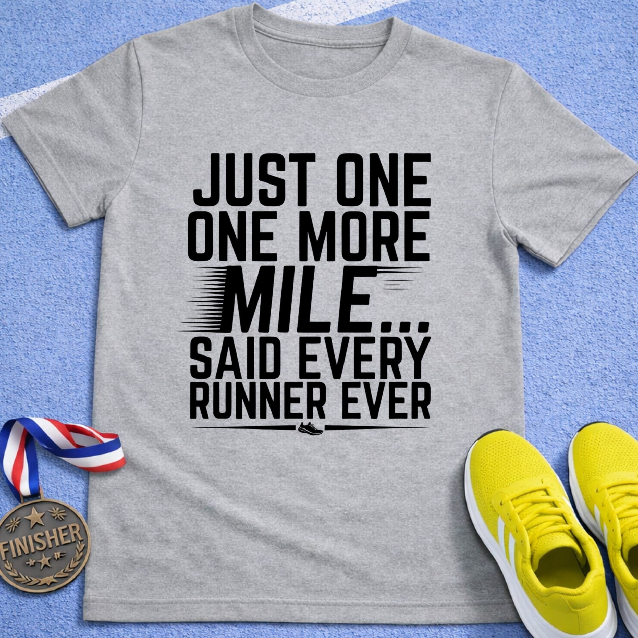 One More Mile T-Shirt
