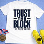 Trust The Block T-Shirt