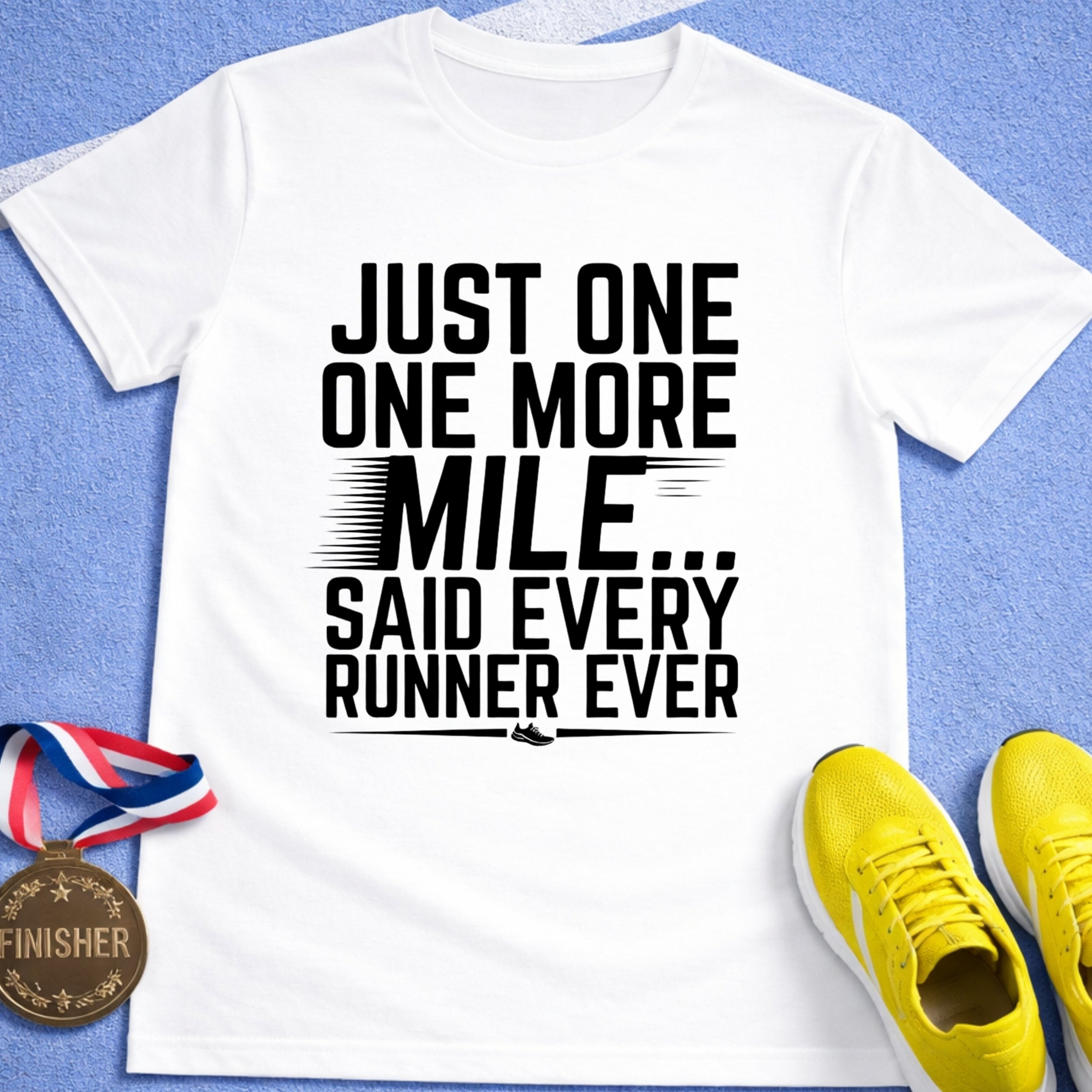 One More Mile T-Shirt