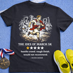 Ides of March 5K T-Shirt