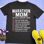 Marathon Mom Support Crew T-Shirt