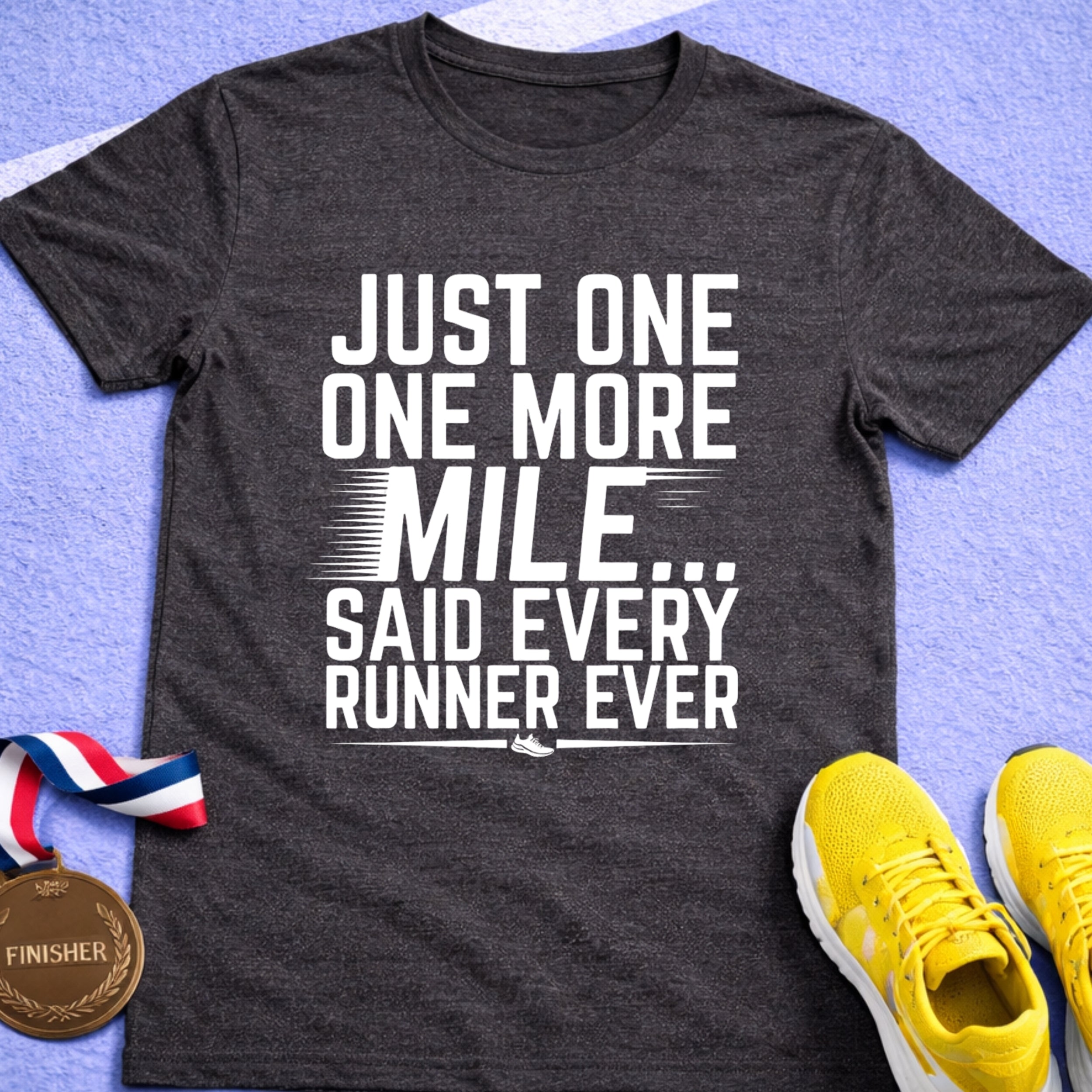 One More Mile T-Shirt
