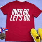 Over 60 Let's Go T-Shirt