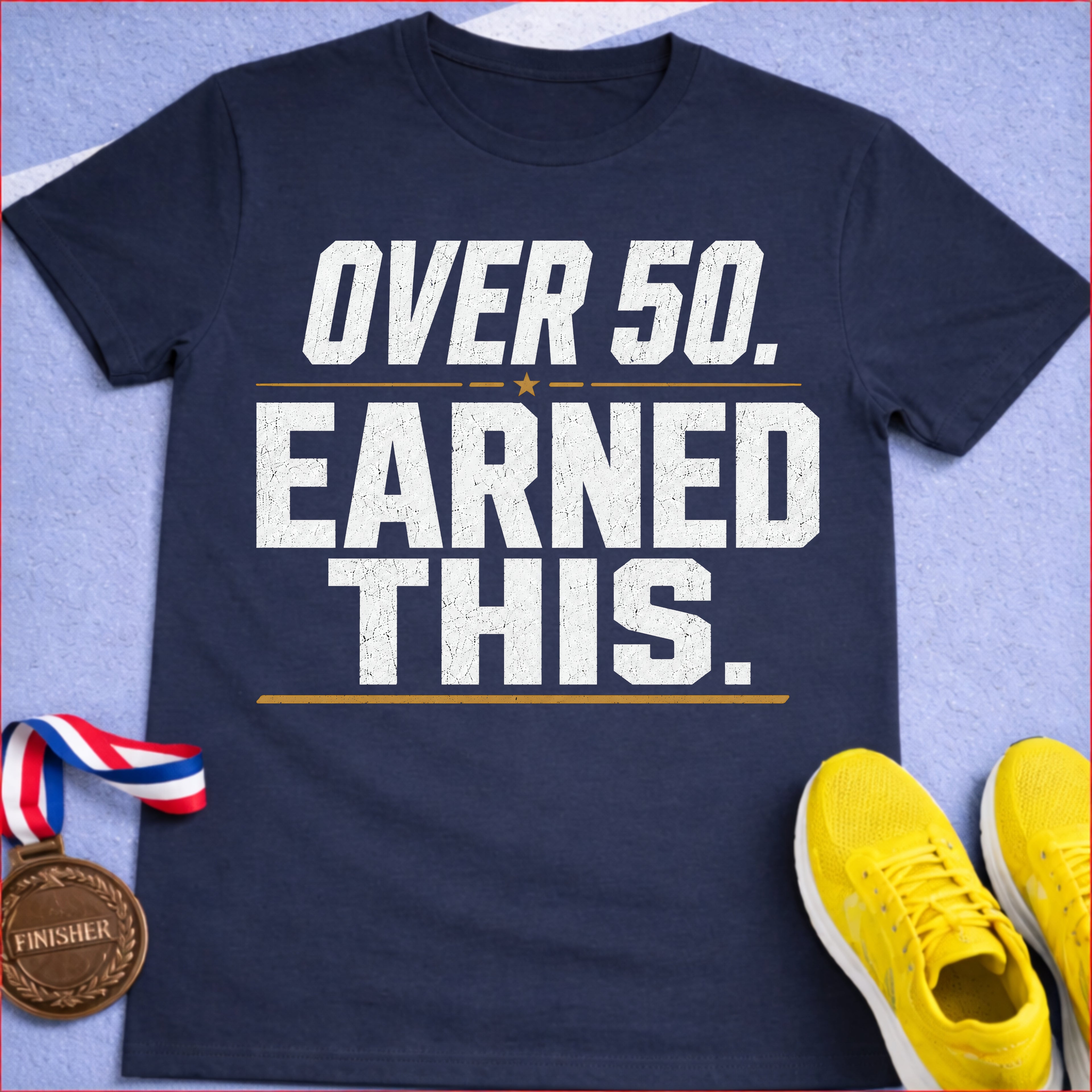 Over 50 Earned This T-Shirt