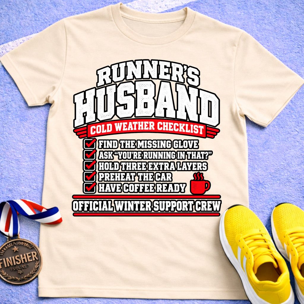 Runner's Husband Cold Weather Checklist T-Shirt