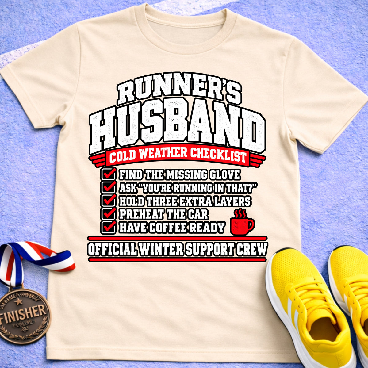 Runner's Husband Cold Weather Checklist T-Shirt